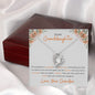 To My Granddaughter Forever Love Necklace | Wrapped in a Warm Hug ๐