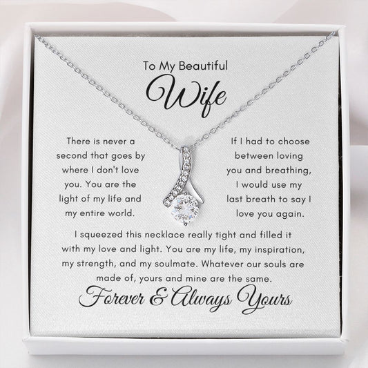 To My Beautiful Wife Alluring Beauty Necklace | You and I Are the Same ❤️🥰
